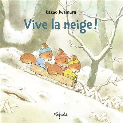 Vive la neige !