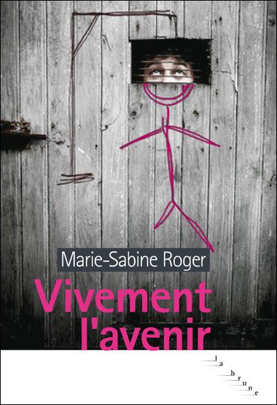Vivement l'avenir