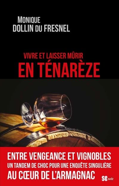 Vivre et laisser mûrir en ténarèze