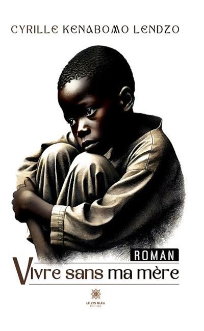 Vivre sans ma mère