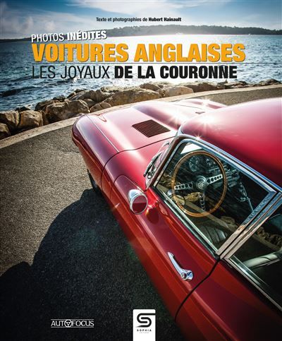 Voitures anglaises Les joyaux de la couronne