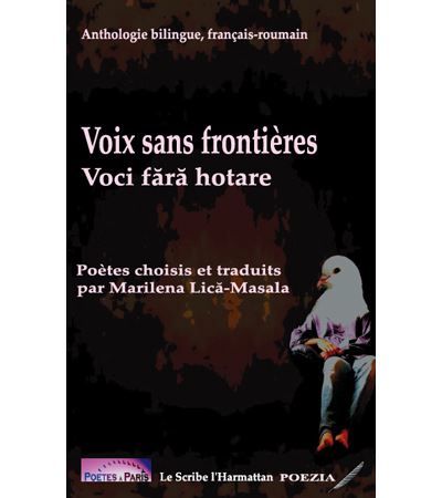 Voix sans frontières Voci fara hotare - Anthologie bilingue, français-roumain