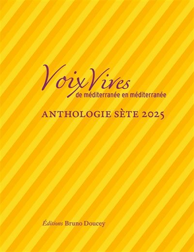 Voix Vives de Méditerranée en Méditerranée - Sète 2025