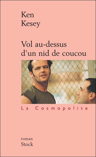 Vol au-dessus d'un nid de coucou Traduit de l'anglais (Etats-Unis) par Michel Deutsch et révisé par Virginie Buhl