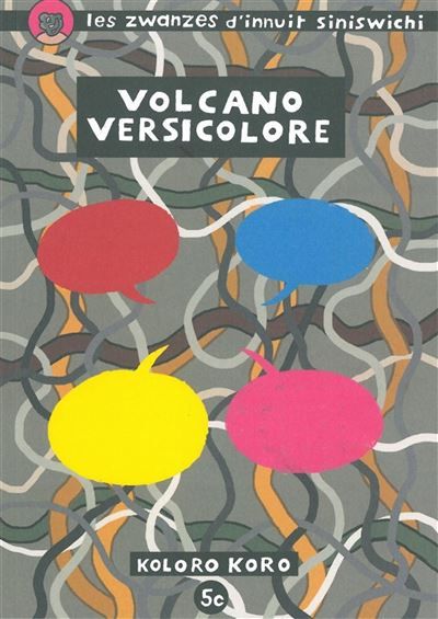 Volcano versicolore