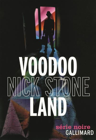 Voodoo Land Une enquête de Max Mingus