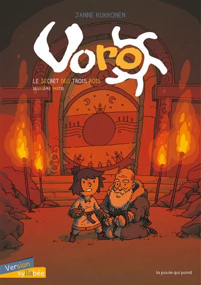 Voro : le secret des trois rois - Tome 2