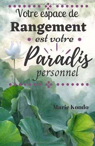 "Votre espace de rangement est votre paradis personnel" Maris Kondo: Carnet pointillés, Bullet Journal | A5 150pages (French Edition)