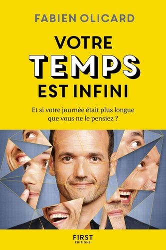 Votre temps est infini Et si votre journée était plus longue que vous ne le pensiez ?