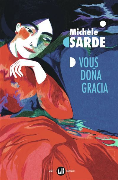 Vous Doña Gracia L'aïeule de la tribu perdue