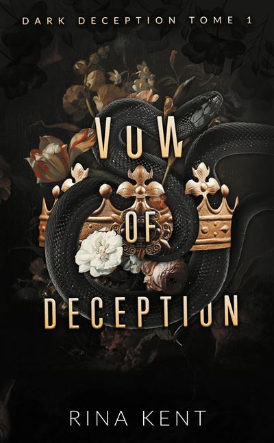 Vow of deception (Dark Deception #1) Mariage, bratva et dark romance