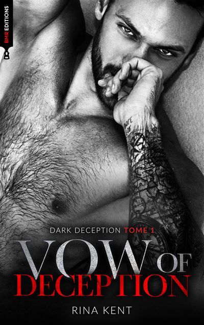 Vow of deception (Dark Deception #1) Mariage, bratva et dark romance