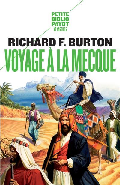 Voyage à la Mecque Relation personnelle d'un pèlerinage à Médine et à La Mecque en 1853