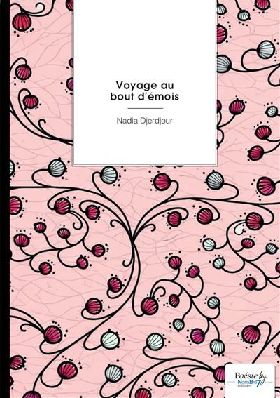 Voyage au bout d'émois