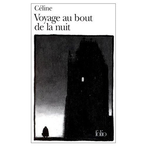 Voyage au Bout de la Nuit