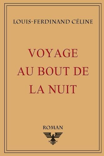 Voyage Au Bout de la Nuit