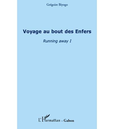 Voyage au bout des Enfers Running away I
