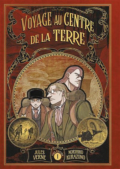 Voyage au centre de la Terre T01 - Norihiko Kurazono