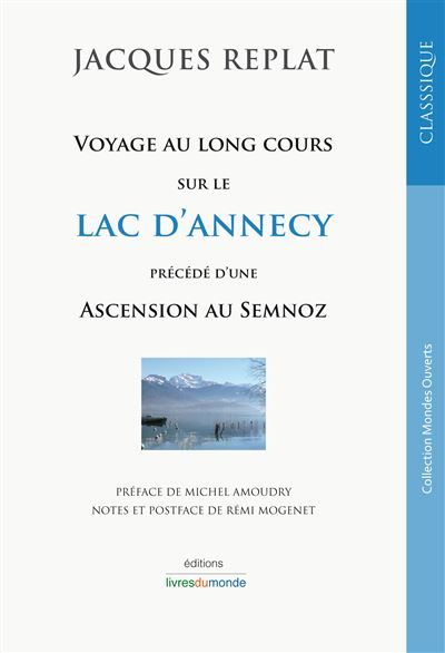 Voyage au long cours sur le lac d'annecy