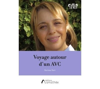 Voyage autour d'un AVC