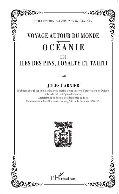 Voyage autour du monde Océanie : les îles des Pins, Loyalti et Tahiti