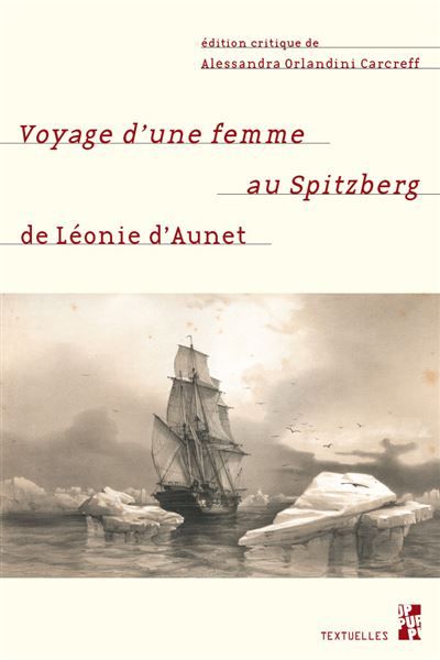 Voyage d'une femme au Spitzberg, de Léonie d'Aunet