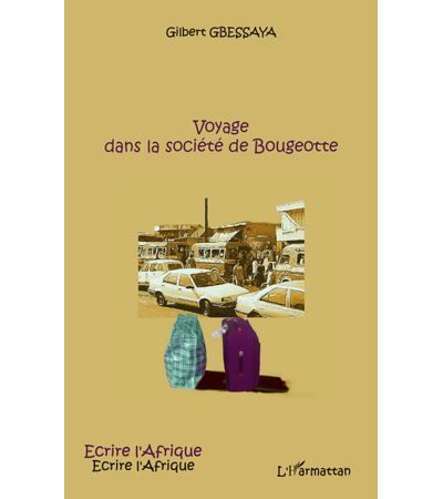Voyage dans la société de Bougeotte