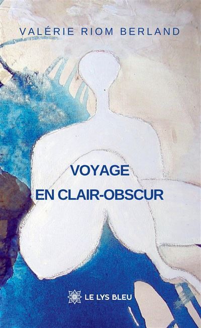 Voyage en clair-obscur