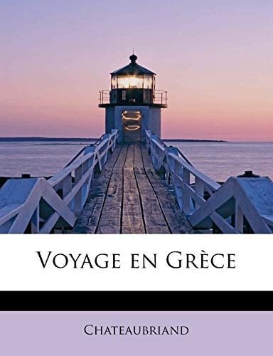 Voyage en Grèce (French Edition)