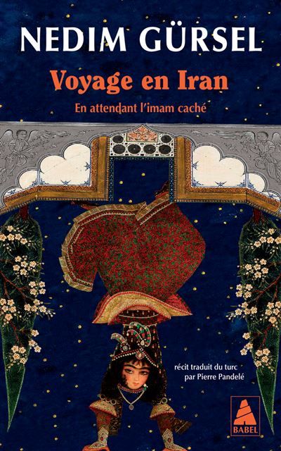 Voyage en Iran En attendant l'Imam caché