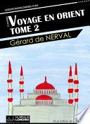 Couverture de Voyage en Orient, Tome 2 par Gérard de Nerval