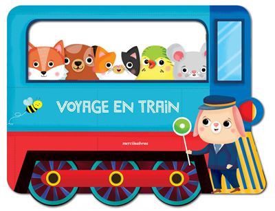 Voyage en train Livre tout-carton avec poignée et formes découpées