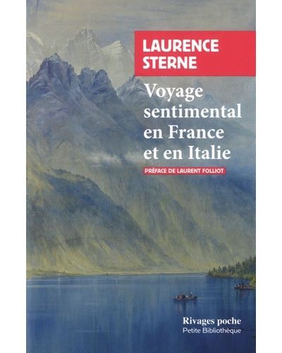 Voyage sentimental en France et en Italie