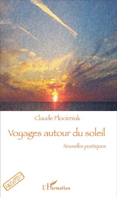 Voyages autour du soleil Nouvelles poétiques