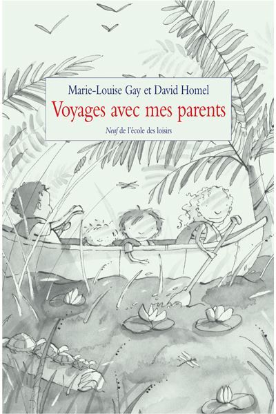 Voyages avec mes parents