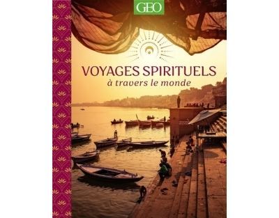 Voyages Spirituels à travers le monde