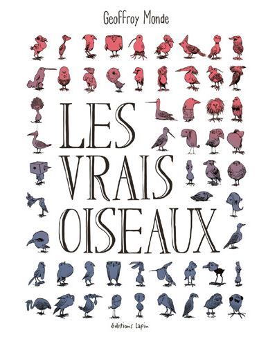 Vrais oiseaux (les)