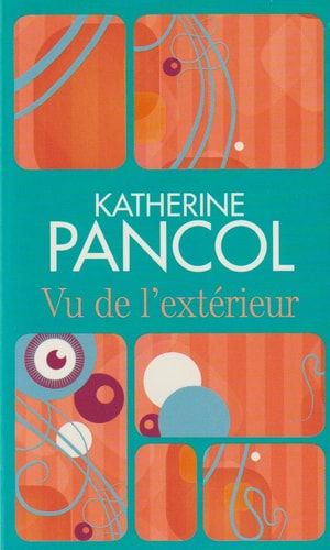 Vu de l'extérieur roman