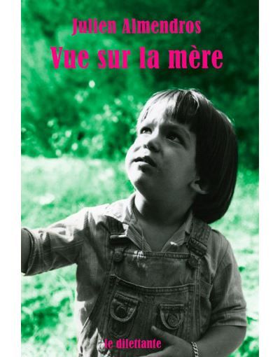 Vue sur la mère