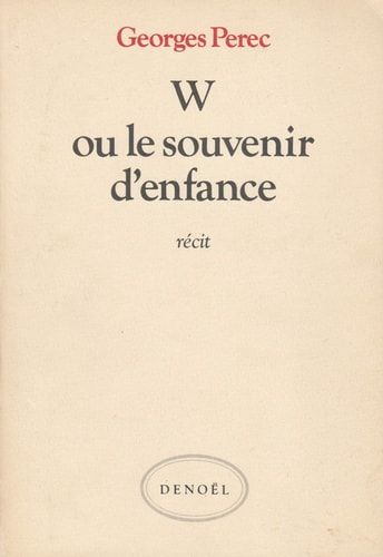W ou le souvenir d'enfance