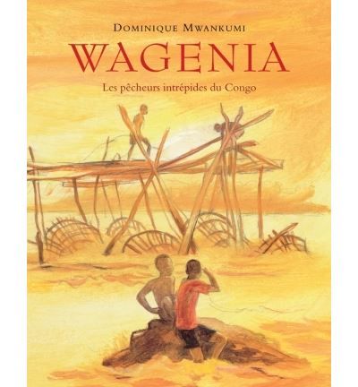 Wagenia les pecheurs intrepides du congo