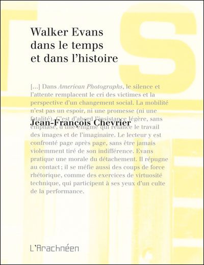 Walker Evans dans le temps et dans l'histoire