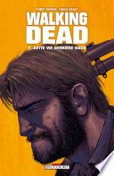Couverture de Walking Dead T02 - Cette vie derrière nous... par Robert Kirkman