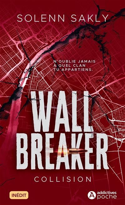 Wall Breaker Tome 1 : Collision