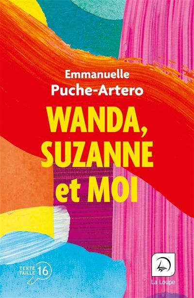 Wanda, Suzanne et moi Edition en gros caractères