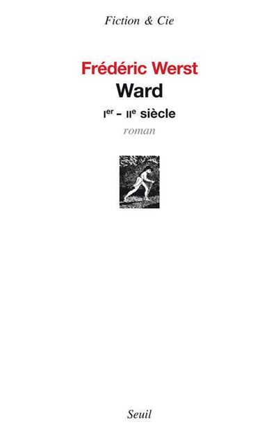 Ward Ier - IIe siècles