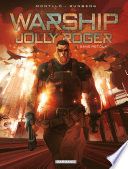 Warship Jolly Roger - Tome 1 - Sans retour