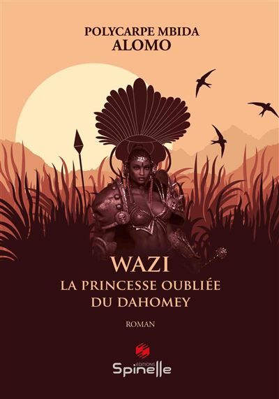 Wazi - La princesse oubliée du Dahomey
