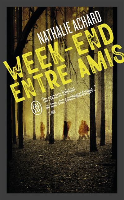 Week-end entre amis