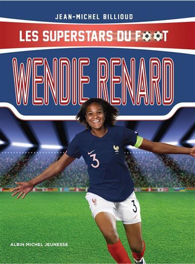 Wendie Renard Les Superstars du foot